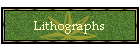 Lithographs